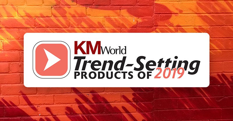 Igloo’s Digital Workplace Platform Named a “2019 Trend-Setting Product” by KMWorld